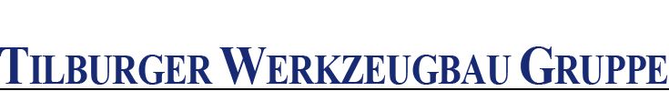 Tilburger Werkzeugbau Gruppe